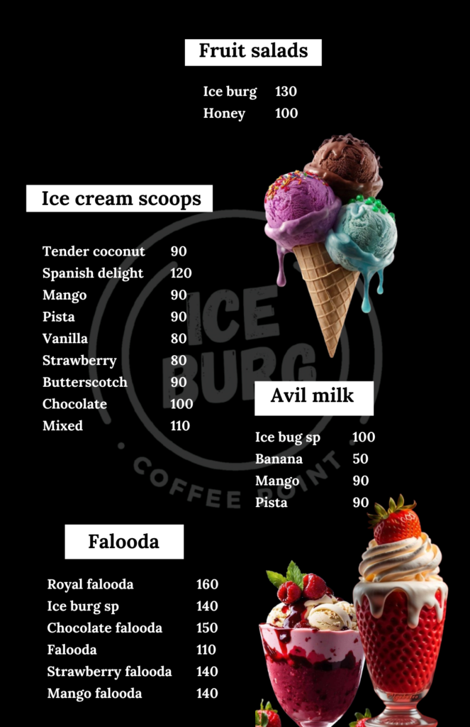 Fruit salads, ice cream scoops, avil milk, falooda